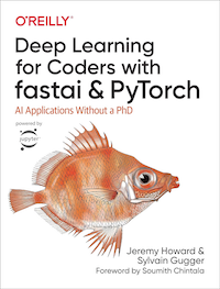 Deep Learning for Coders with fastai & PyTorch