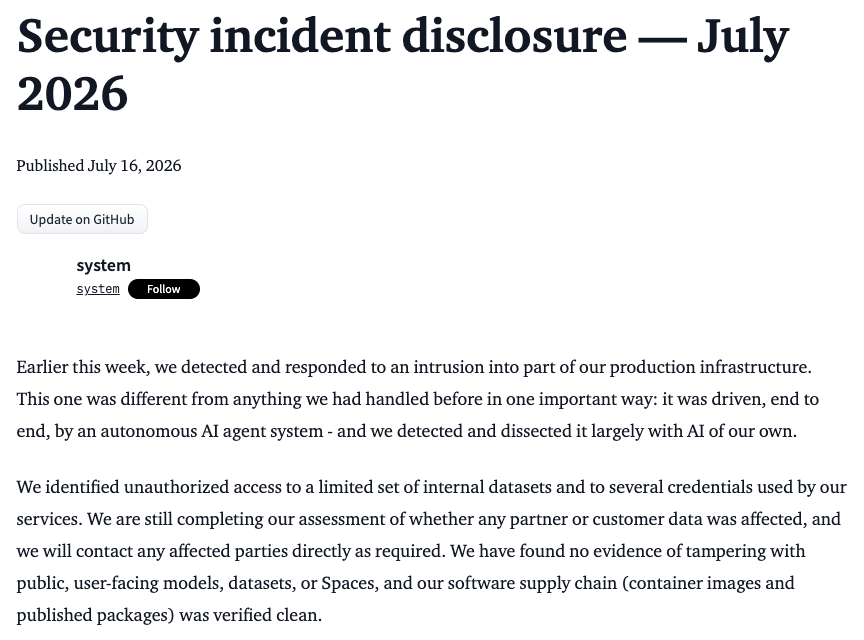 Hugging Face's July 2026 security disclosure describing an intrusion driven by autonomous AI agents